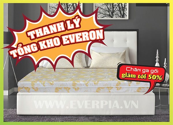 THANH LÝ TỔNG KHO EVERON - CHĂN GA GỐI GIẢM TỚI 50%