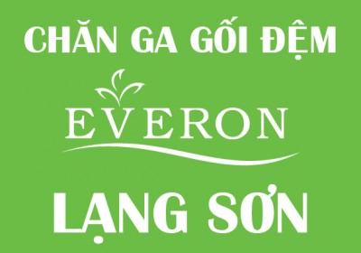Chăn Ga Gối Ðệm Everon Lạng Sơn Khuyến mại